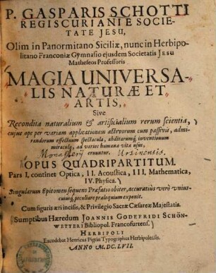 P. Gasparis Schotti magia universalis naturae et artis. 1, Optica