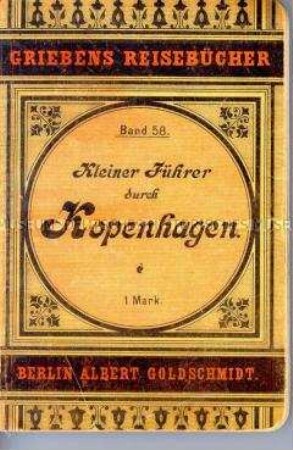 Griebens Reiseführer für Kopenhagen; Berlin 1901