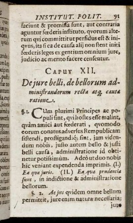 Caput XII. De jure belli, de bellorum administrandorum recta atque causa ratione