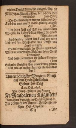 Unterthänigster Morgen=Gruß auf den Hoch=Fürstlichen Geburths=Tag d. 12. Oct. 1696. Der Durchl. Fürstin und ...
