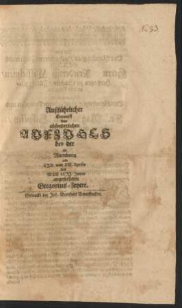 Außführlicher Entwurff des absonderlichen Aufzuges bey der in Altenburg am XIV. und XV. Aprilis des MDCLXII. Jahrs angestelleten Gregorius-Feyere