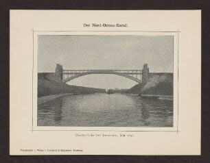 Hochbrücke bei Levensau, Mai 1895.