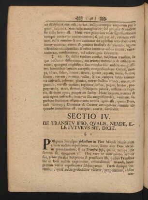 Sectio IV. De Transitu Ipso, Qualis, Nempe, Ille Futurus Sit, Dicit.