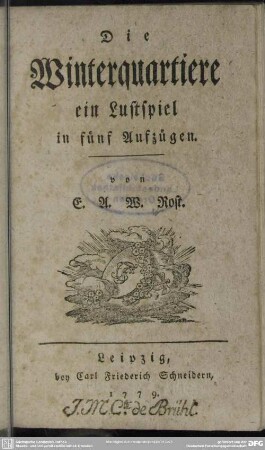 Die Winterquartiere : ein Lustspiel in fünf Aufzügen