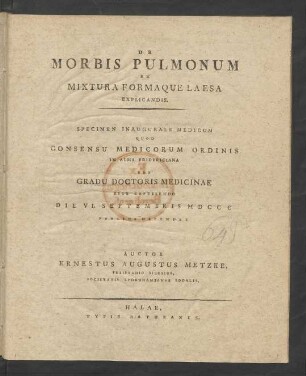 De Morbis Pulmonum Ex Mixtura Formaque Laesa Explicandis : Specimen Inaugurale Medicum