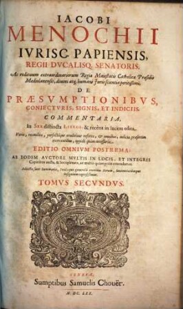 De Praesumptionibus coniecturis, signis et indiciis commentaria, 2