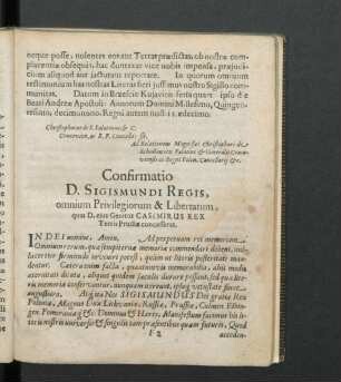 Confirmatio D. Sigismundi Regis, omnium Privilegiorum & Libertatum, quas D. eius Genitor Casimirus Rex Terris Prussiae concesserat.