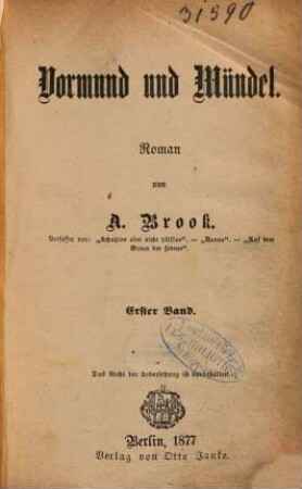 Vormund und Mündel : Roman, 1. Band