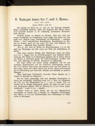 B. Ruhezeit hinter der 7. und 3. Armee