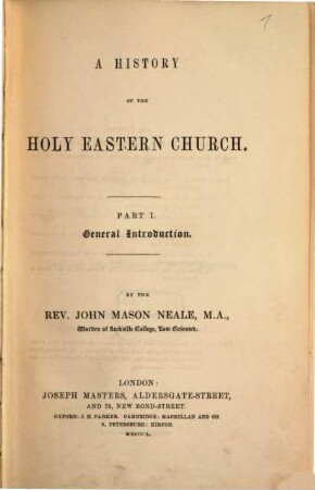 A history of the Holy Eastern Church. 1,[1], General introduction