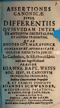 Assertiones Canonicae Svper Differentiis Qvibvsdam Inter Ivs Antiqvvm Decretalivm, Et Novum Tridentini