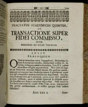 Tractatus Academicus Quintus, De Transactione Super Fidei Commisso, Inter Personas Ad Illud Vocatas.