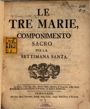 Le Tre Marie : Componimento Sacro Per La Settimana Santa