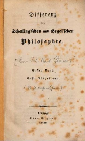 Differenz der Schelling'schen und Hegel'schen Philosophie, 1,1