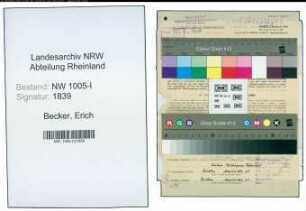Entnazifizierung Erich Becker , geb. 17.11.1900 (Schachtmeister)