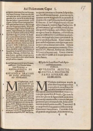 Intelligentia Ex Graeco. Epistola Beatissimi Pauli Apostoli Ad Hebreos. = Vulgata Aeditio. Epistola Beatissimi Pauli Apoeati Ad Hebreos.