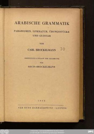 Arabische Grammatik : Paradigmen, Literatur, Übungsstücke und Glossar
