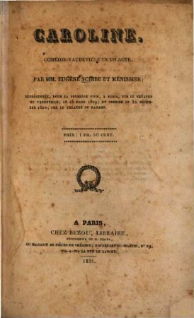Caroline : Comédie-vaudeville en un acte