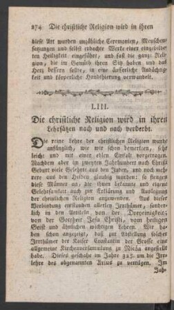 LIII. Die christliche Religion wird in ihren Lehrsätzen nach und nach verderbt