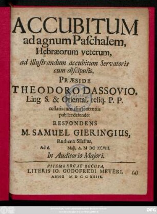 Accubitum ad agnum Paschalem, Hebræorum veterum, : ad illustrandum accubitum Servatoris cum discipulis