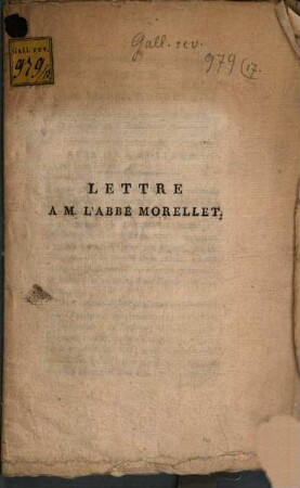 Lettre à M. l'abbé Morellet