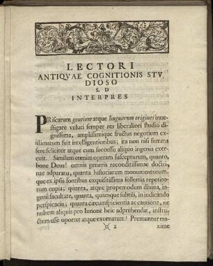 Lectori Antiquae Cognitionis Studioso S. D Interpres