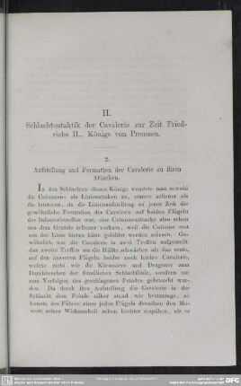 II. Schlachtentaktik der Cavalerie zur Zeit Friedrichs II., Königs von Preussen