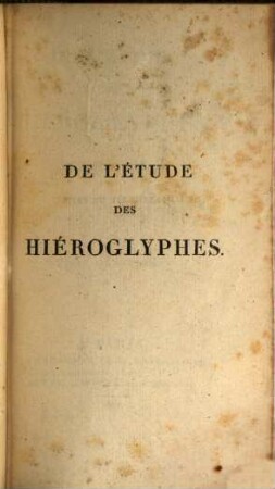 De l'étude des hieroglyphes : fragmens, 4