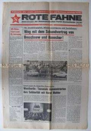 Linksradikale Wochenzeitung "ROTE FAHNE" u.a. gegen die Unterzeichnung des Freundschaftsvertrages zwischen der UdSSR und der DDR und zum 26. Jahrestag der Volksrepublik China