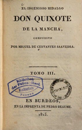 El ingenioso hidalgo Don Quixote de LaMancha, 3