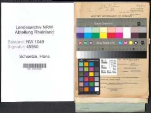 Entnazifizierung Hans Schuetze , geb. 17.11.1909 (Kaufmaennischer Angestellter)