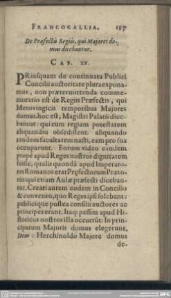 Cap. XV. De Praefectis Regiis, qui Maiores domus dicebantur