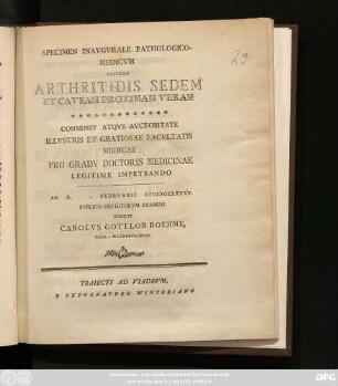 Specimen Inavgvrale Pathologico-Medicvm Sistens Arthritidis Sedem Et Cavsam Proximam Veram