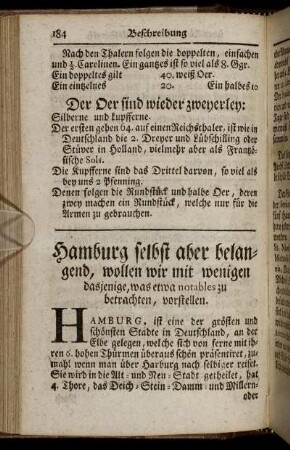 Hamburg selbst aber belangend, wollen wir mit wenigen dasjenige, was etwa notables zu betrachten, vorstellen.