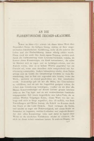 An die florentinische Zeichen-Akademie.