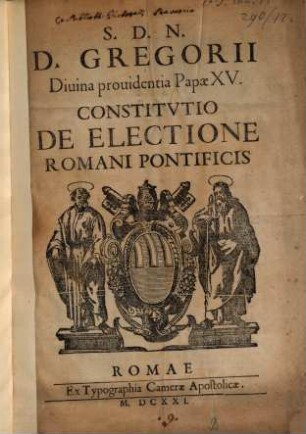S. D. N. D. Gregorii Divina Providentia Papae XV. Constitutio De Electione Romani Pontificis