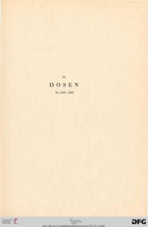 VI. Dosen (Nr. 253-260)
