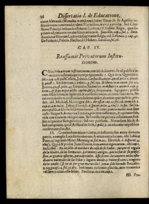 Cap. IV. Reassumit Privatorum Institutionem.