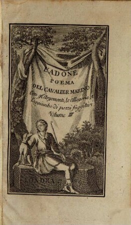 L' Adone : Poema ; Con gl'argomenti, le allegorie, e l'aggiunta di pezzi fuggitivi, 3