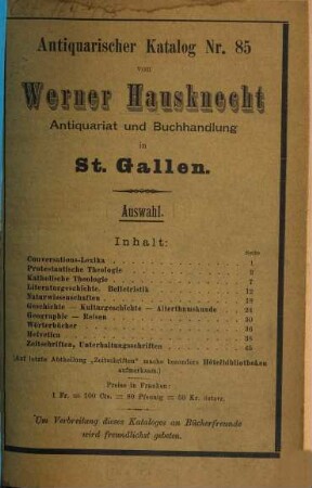 Antiquarischer Katalog von Werner Hausknecht, Buchhandlung und Antiquariat, St. Gallen. 85. [ca. 1895]