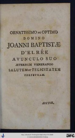Ornatissimo ac Optimo Domino Joanni Baptistae D'Elrée ..