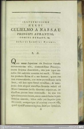 Illustrissimo Heroi Gulielmo a Nassau Principi Aurantio, Comiti Burano, & [et]c. Jodocus Lommius Buranus