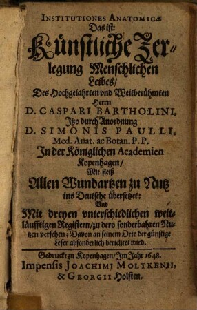 Institutiones Anatomicae Das ist: Künstliche Zerlegung Menschlichen Leibes