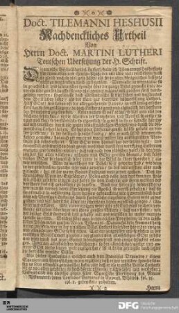 Doct. Tilemanni Heshusii Nachdenckliches Urtheil Von Herrn Doct. Martini Lutheri Teutschen Ubersetzung der H. Schrift.