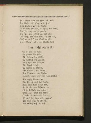 Nur nicht verzagt!