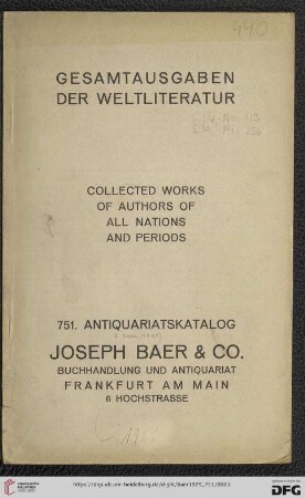 Nr. 751: Lagerkatalog / Josef Baer & Co., Frankfurt a.M.: Gesamtausgaben der Weltliteratur