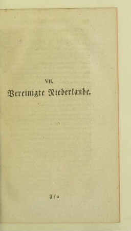 VII. Vereinigte Niederlande