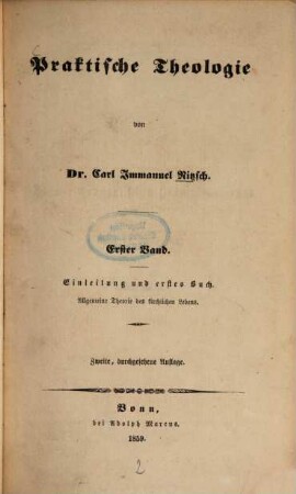 Praktische Theologie, 1. Allgemeine Theorie des kirchlichen Lebens