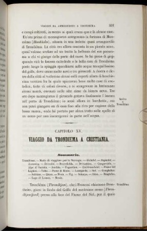 CAPITOLO XV. VIAGGIO DA TRONDIEMA A GRISTIANIA.