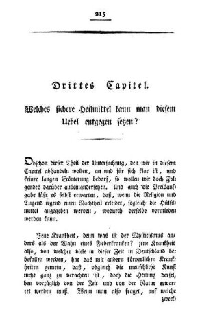 Drittes Capitel. Welches sichere Heilmittel kann man diesem Uebel entgegen setzen?